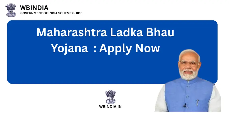 Maharashtra Ladka Bhau Yojana